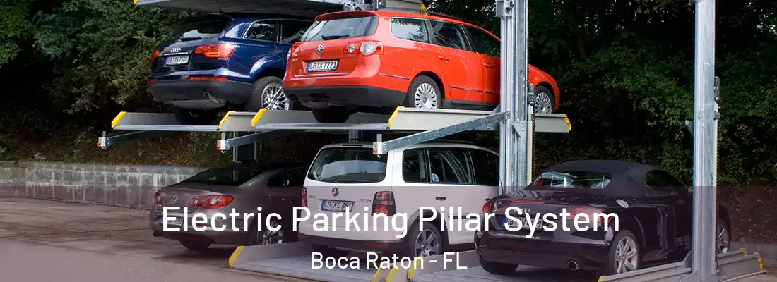 Electric Parking Pillar System Boca Raton - FL
